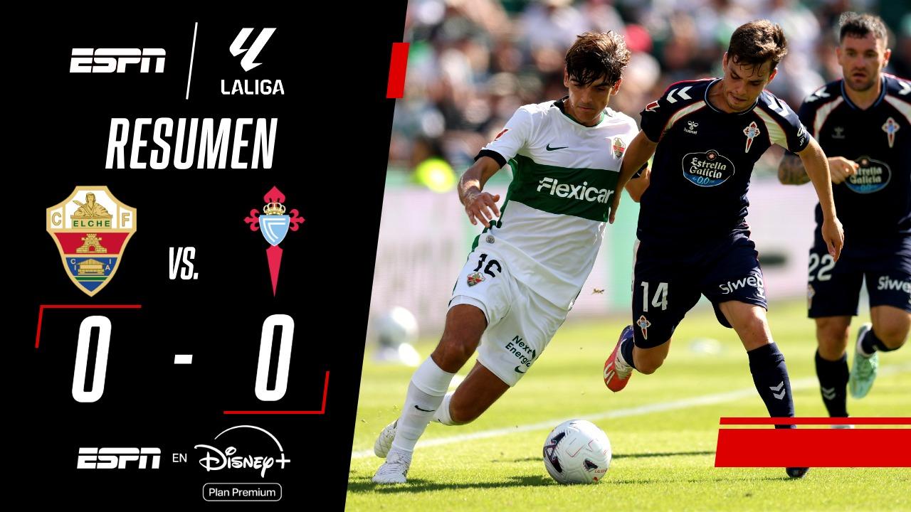 Tablas con sabor a condena: Elche cede un empate sin goles ante Celta y queda al borde del abismo en LaLiga